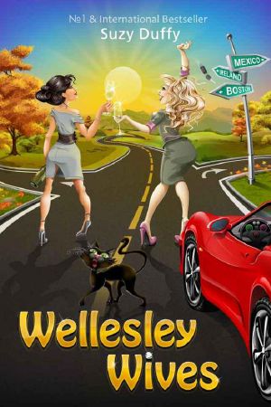 [New England Trilogy 01] • Wellesley Wives